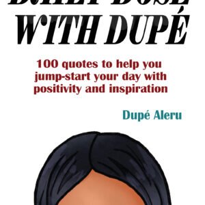 Daily Dose with Dupé
